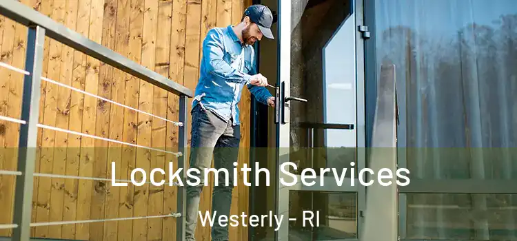 Locksmith Services Westerly - RI