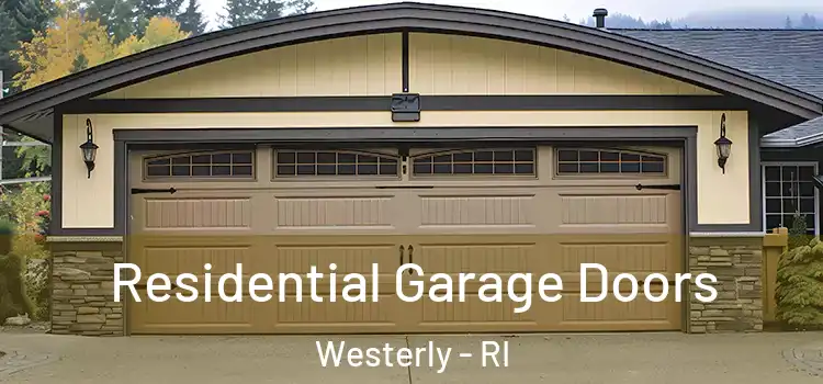  Residential Garage Doors Westerly - RI